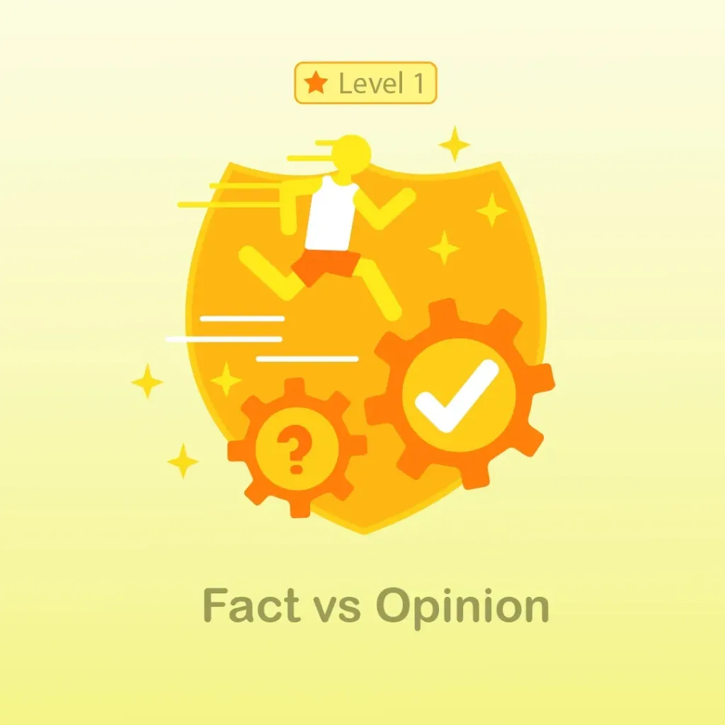 01 - Fact vs Opinion - Level 1