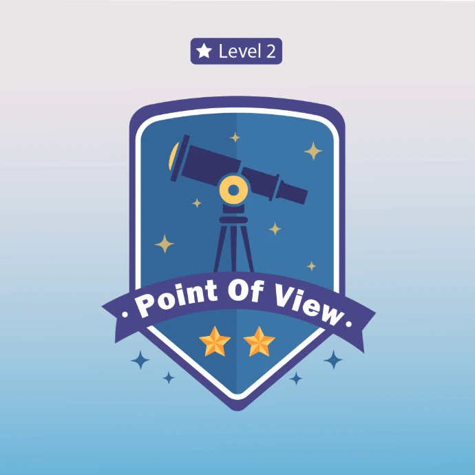 Point of View - Level 2